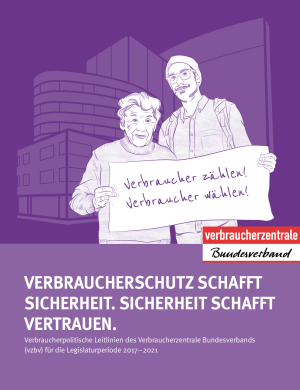 Alle Forderungen des vzbv zur Bundestagswahl 2017 | Broschüre