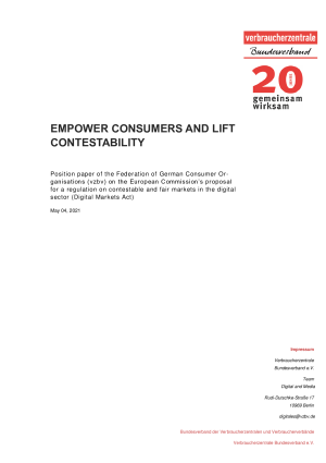 Empower consumers and lift contestability | Position paper of vzbv | May 2021