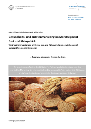 Ergebnisbericht zur Verbraucherumfrage von Zühlsdorf + Partner "Gesundheits- und Zutatenmarketing im Marktsegment Brot und Kleingebäck" | Januar 2019