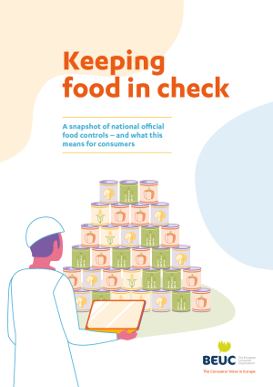 BEUC Report | Keeping Food in Check | Oktober 2019