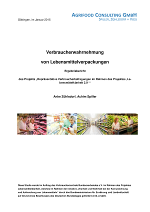 Verbraucherwahrnehmung von Lebensmittelverpackungen | Ergebnisbericht von Agrifood Consulting | Januar 2015